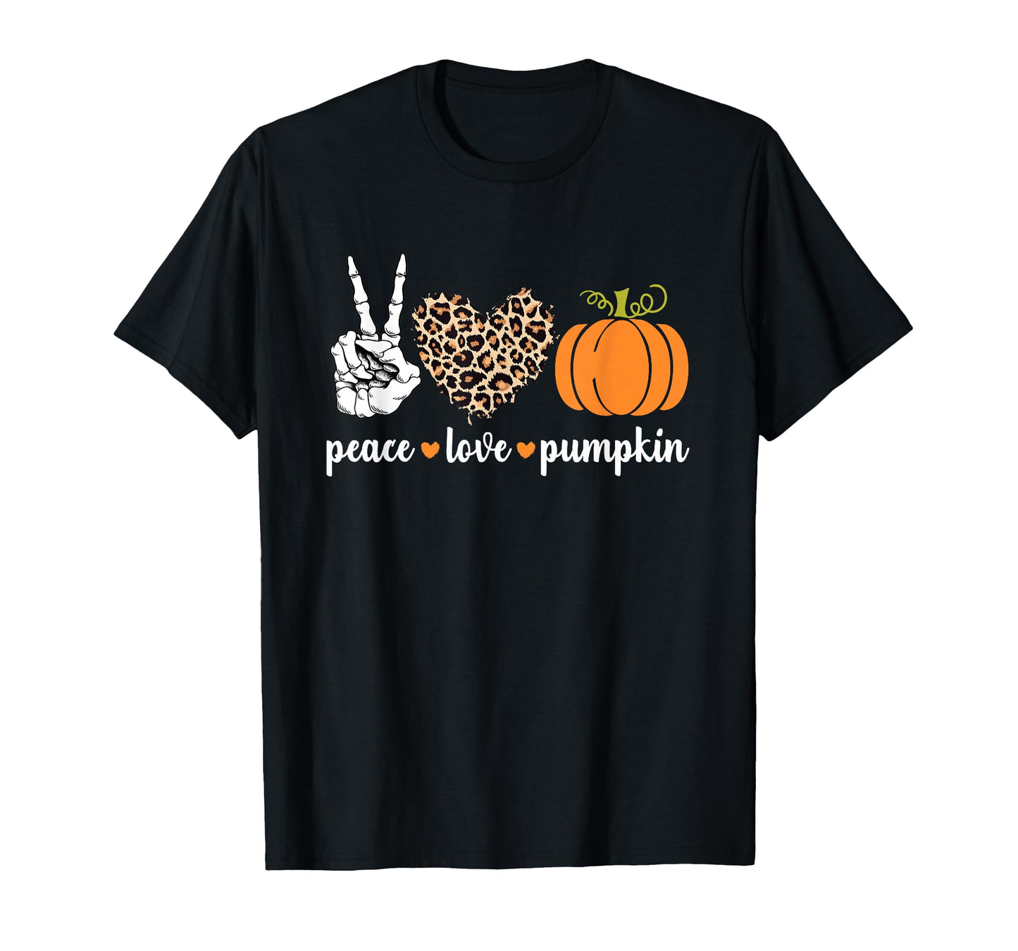Peace Love Pumpkin Halloween Leopard Pumpkin Skeleton Hands T-Shirt