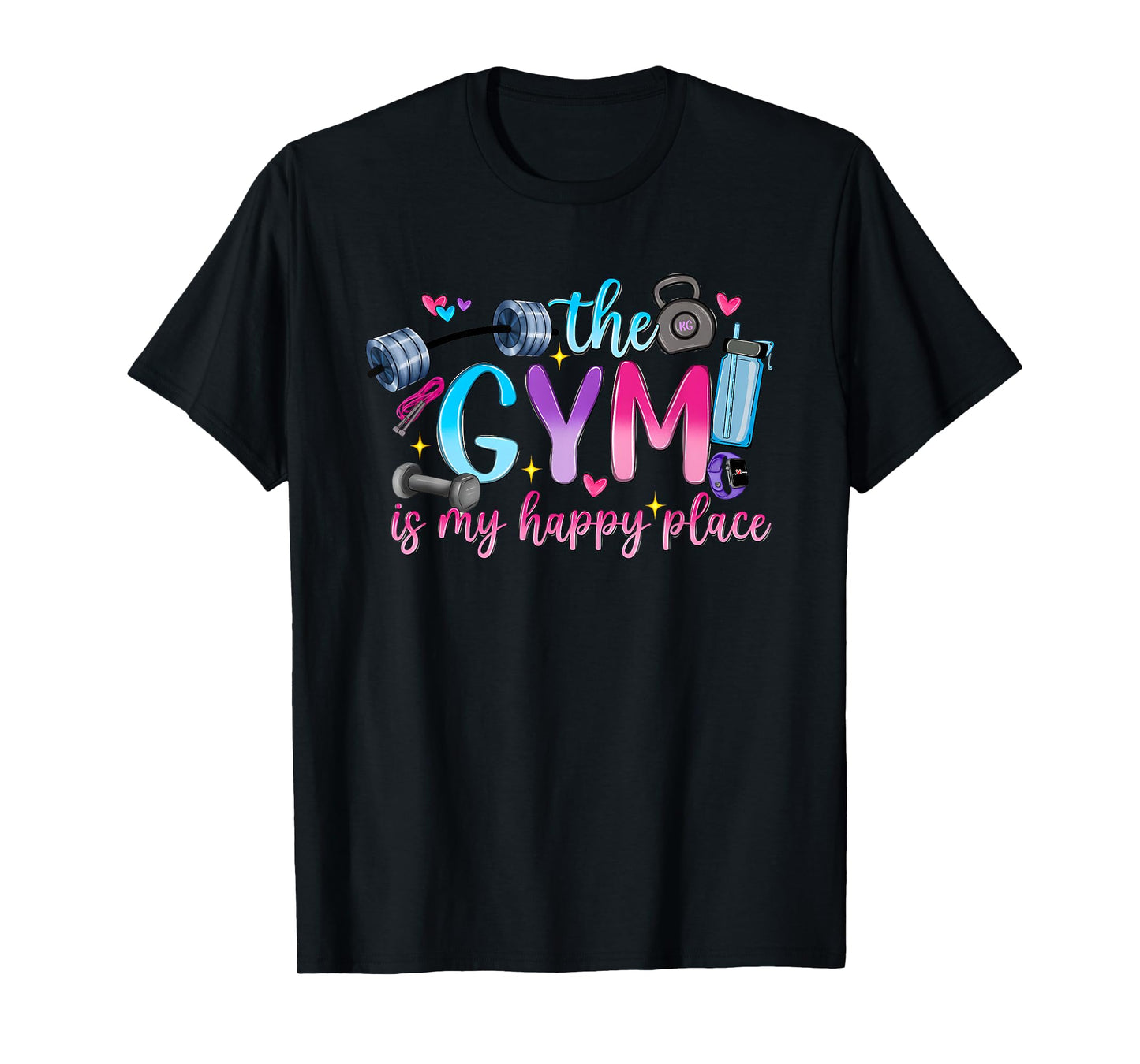 The Gym Is My Happy Place Fitness Gym Love T-Shirt