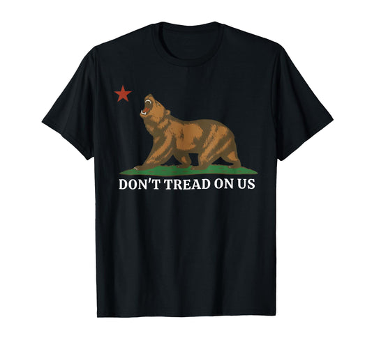 Don't Tread On Us California Bear Patriotic T-Shirt