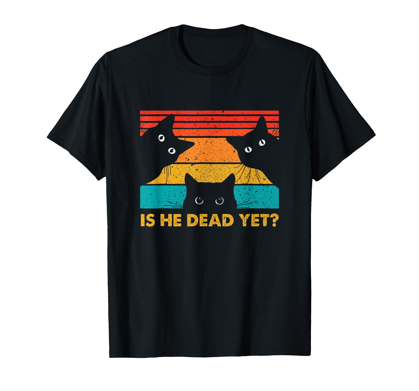 Is-He-Vintage-Dead-Yet cat T-Shirt for Men Women