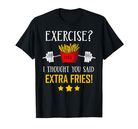 Extra Fries Clothing Apparel Novelty Gift Black Unisex Modern Letter Print T-Shirt