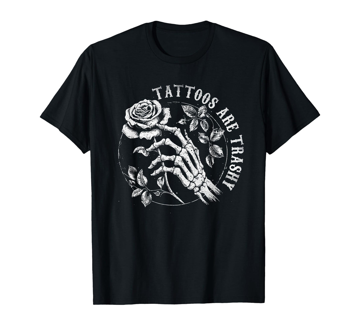 Tattoos Are Trashy Vintage Y2K Joke T-Shirt