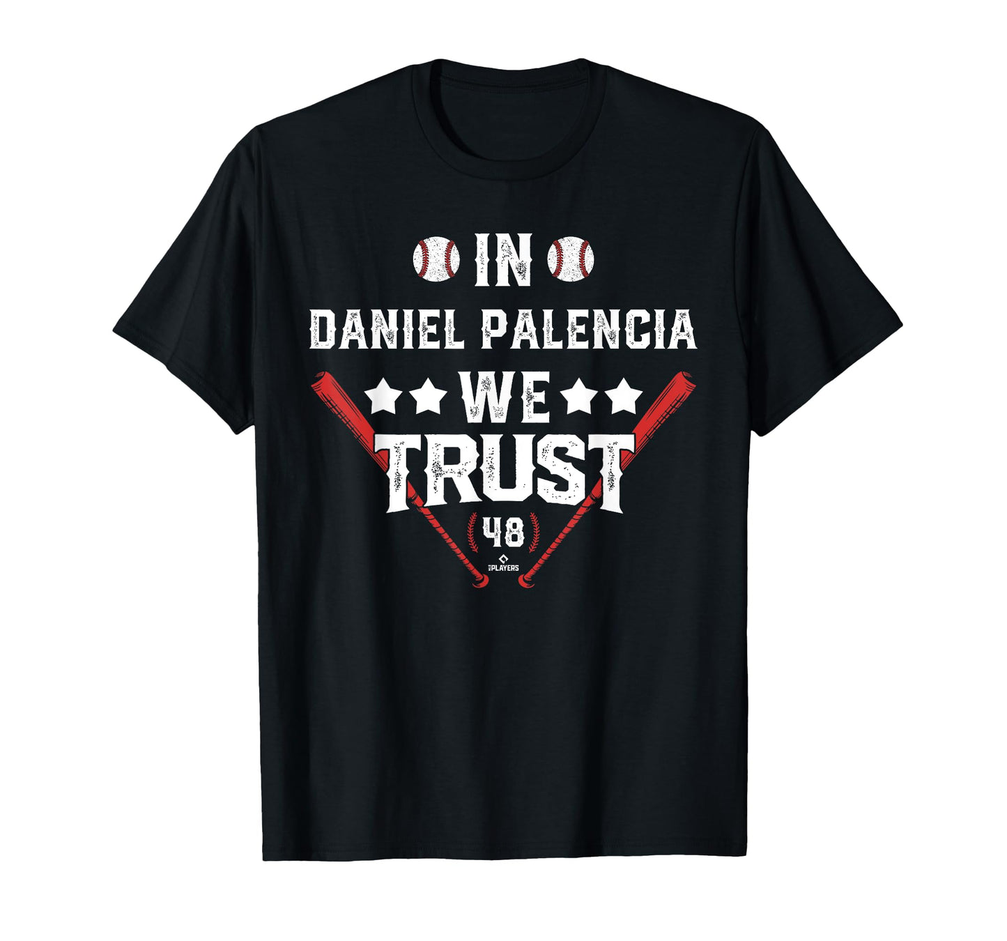 We Trust in Daniel Palencia Chicago Baseball MLBPA T-Shirt