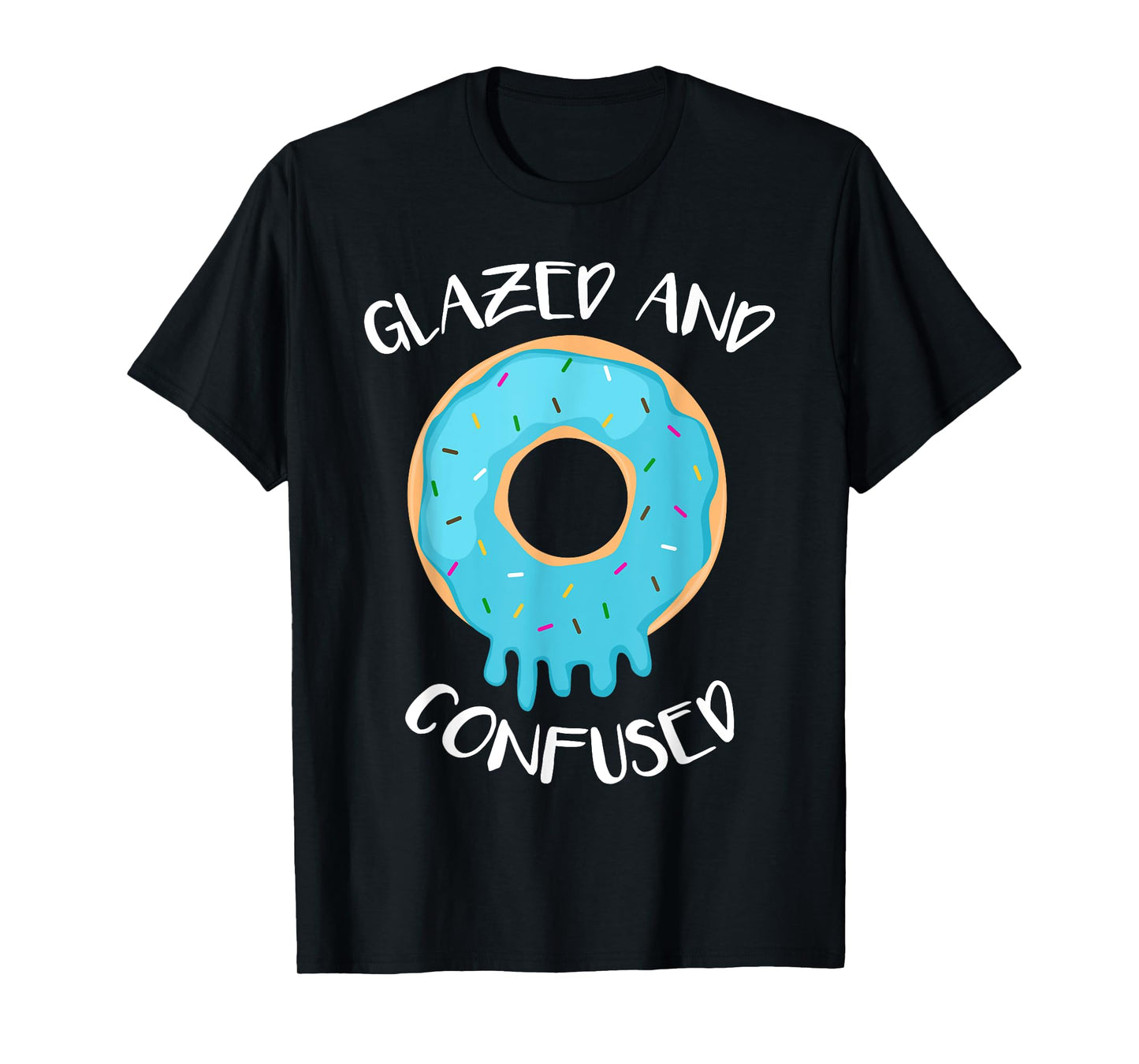 Funny Donut Shirt Glazed And Confused Womens Tee T-Shirt