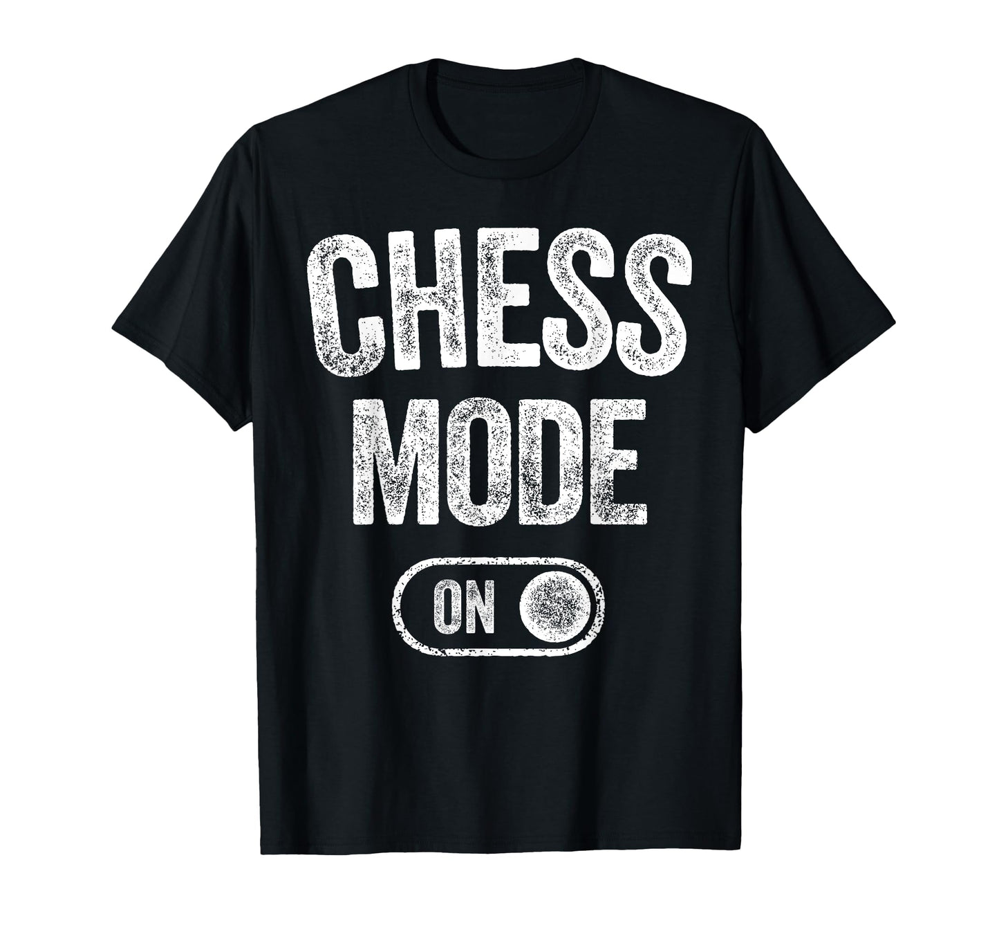 Chess Mode On Funny Grandmaster Gift Chess Player Fan T-Shirt