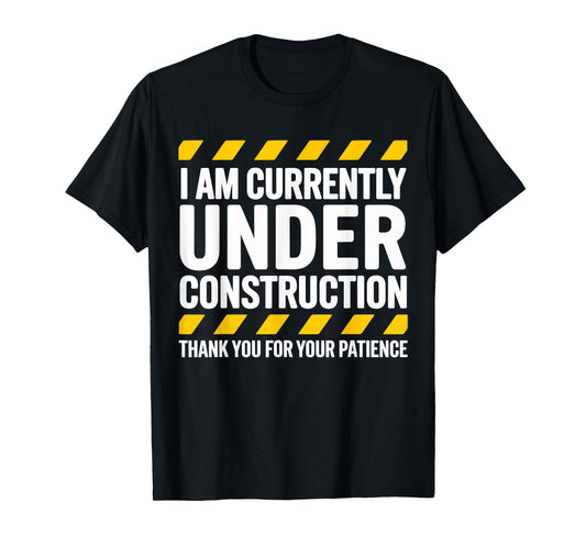 Under Construction Post Surgery Gag Get Well Soon T-Shirt