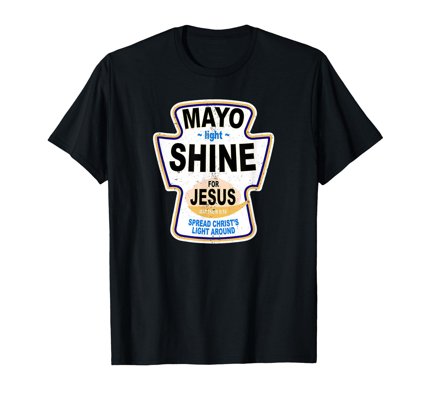 Grunge Christian Mayo Light Shine Jesus T-Shirt