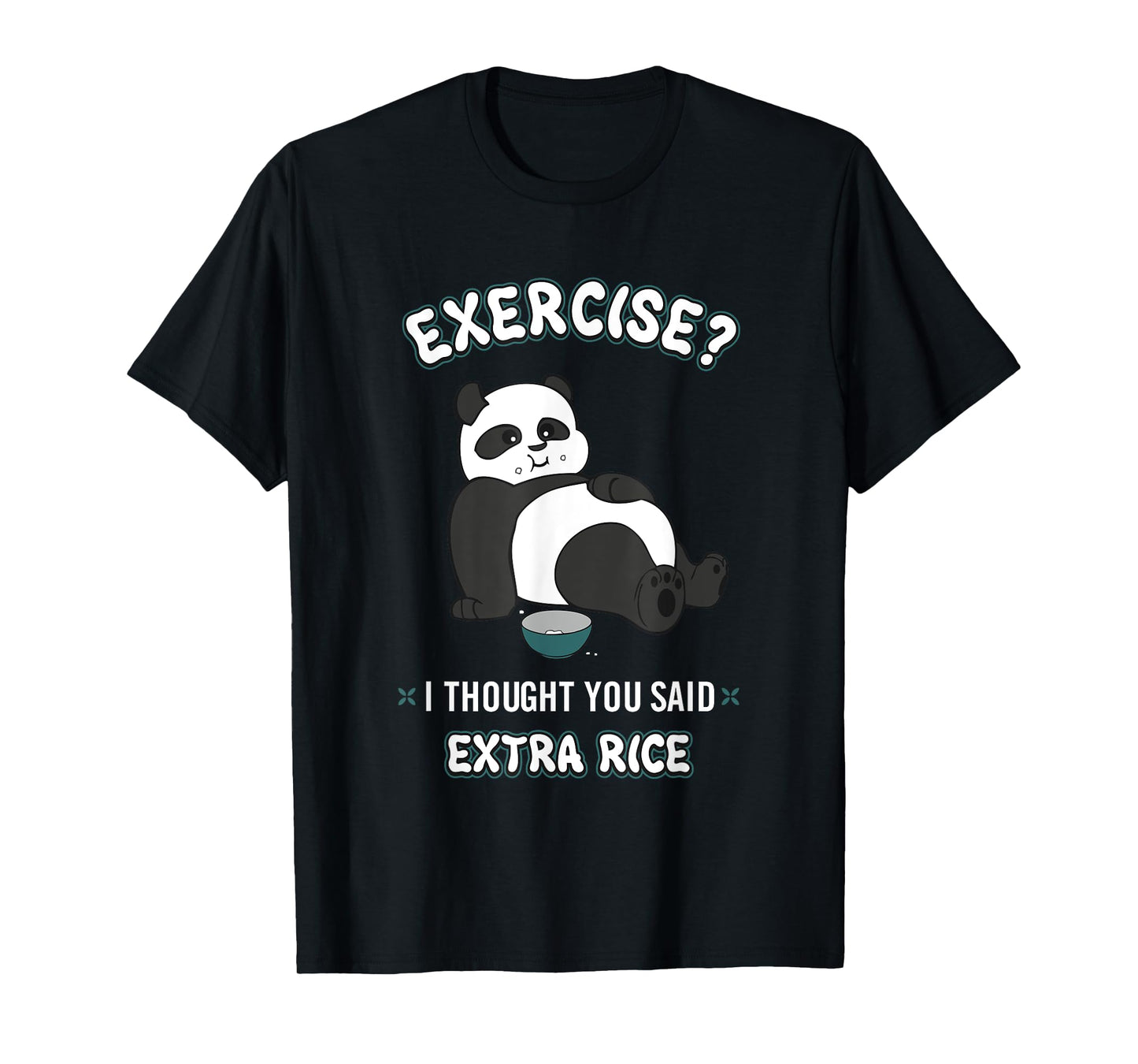 BCC Funny Panda Shirts & Panda Bear Gifts Unisex-Adults, Kids Black Sushi Panda Exercise I Thought You Said Extra Rice T-Shirt