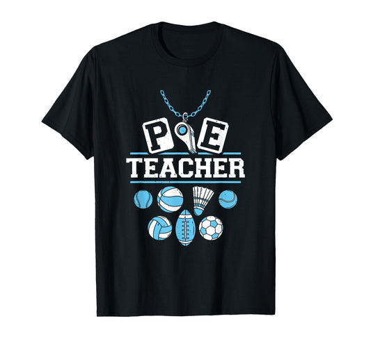 Physical Education Teacher - PE Teacher T-Shirt