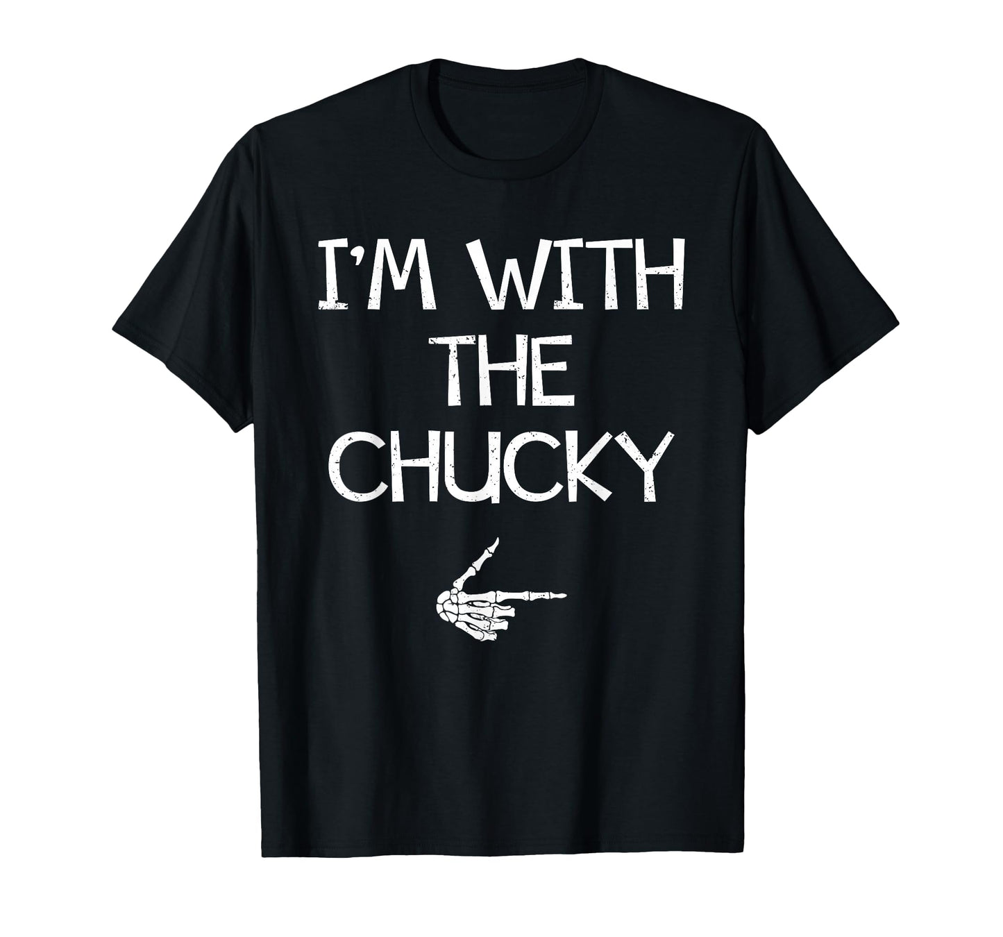 I'm With The Chucky Funny Halloween Costume Couples Matching T-Shirt
