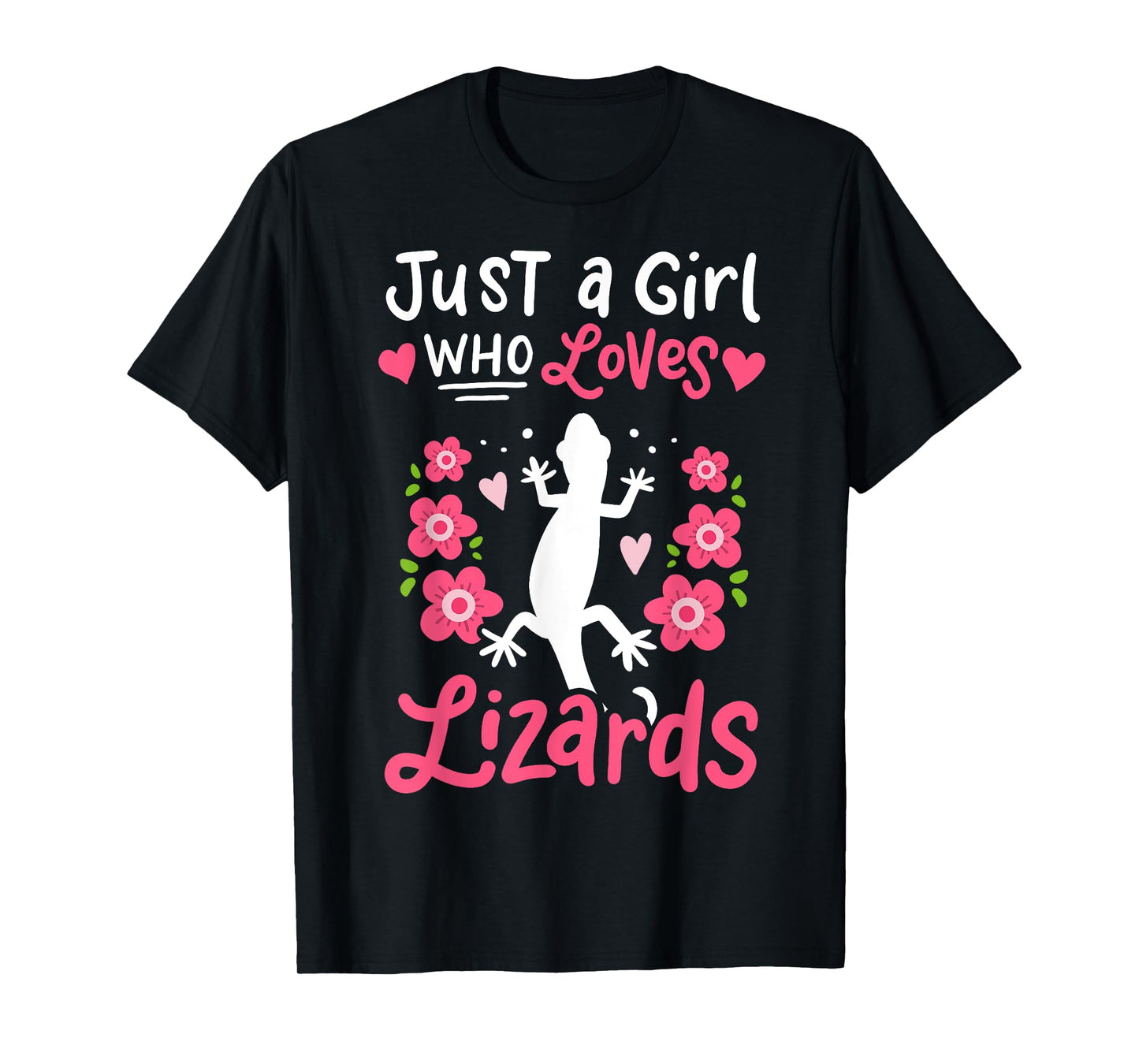 Lizard Just A Girl Who Loves Lizards Gift T-Shirt