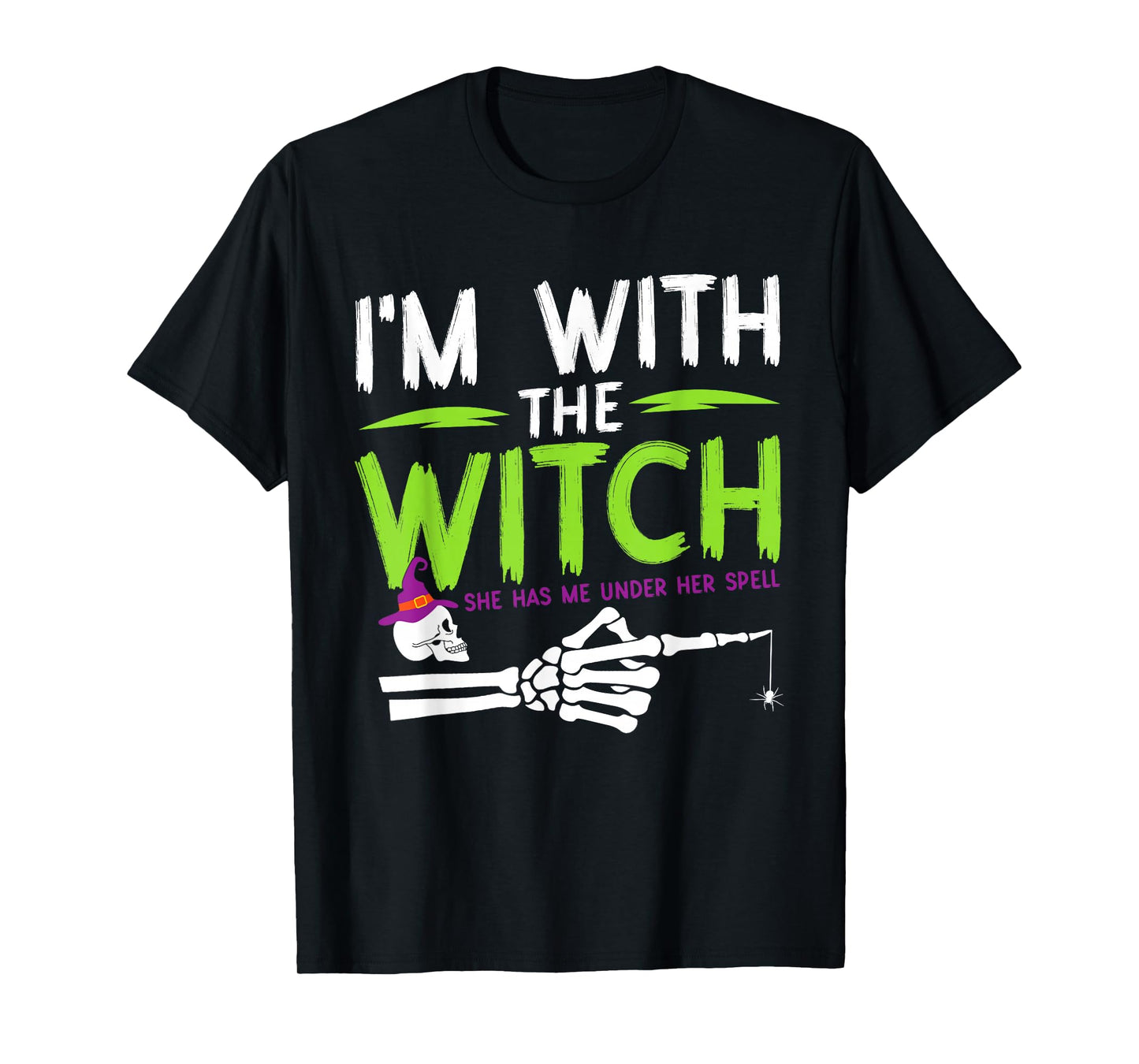I'm with The Witch Funny Halloween Couple Costume Party T-Shirt