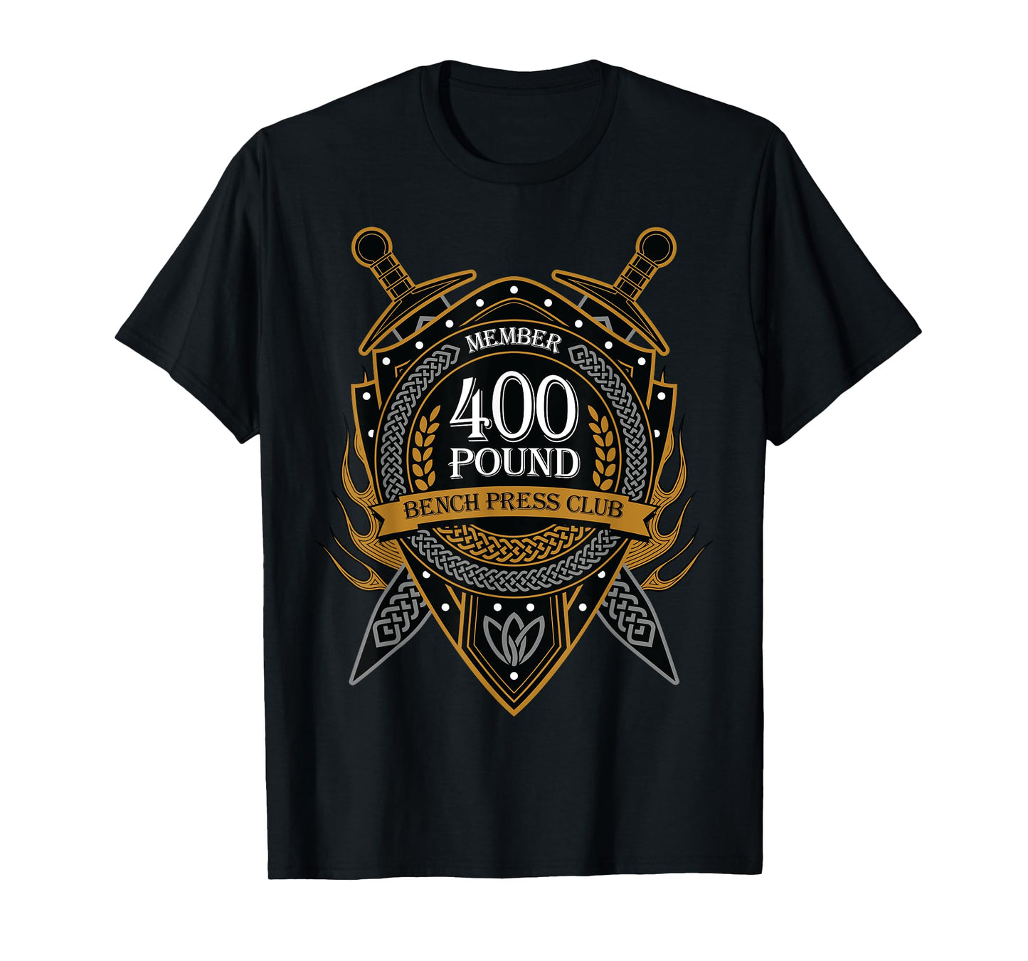 400 Pound Bench Press Club Member Celtic Shield Men Women T-Shirt