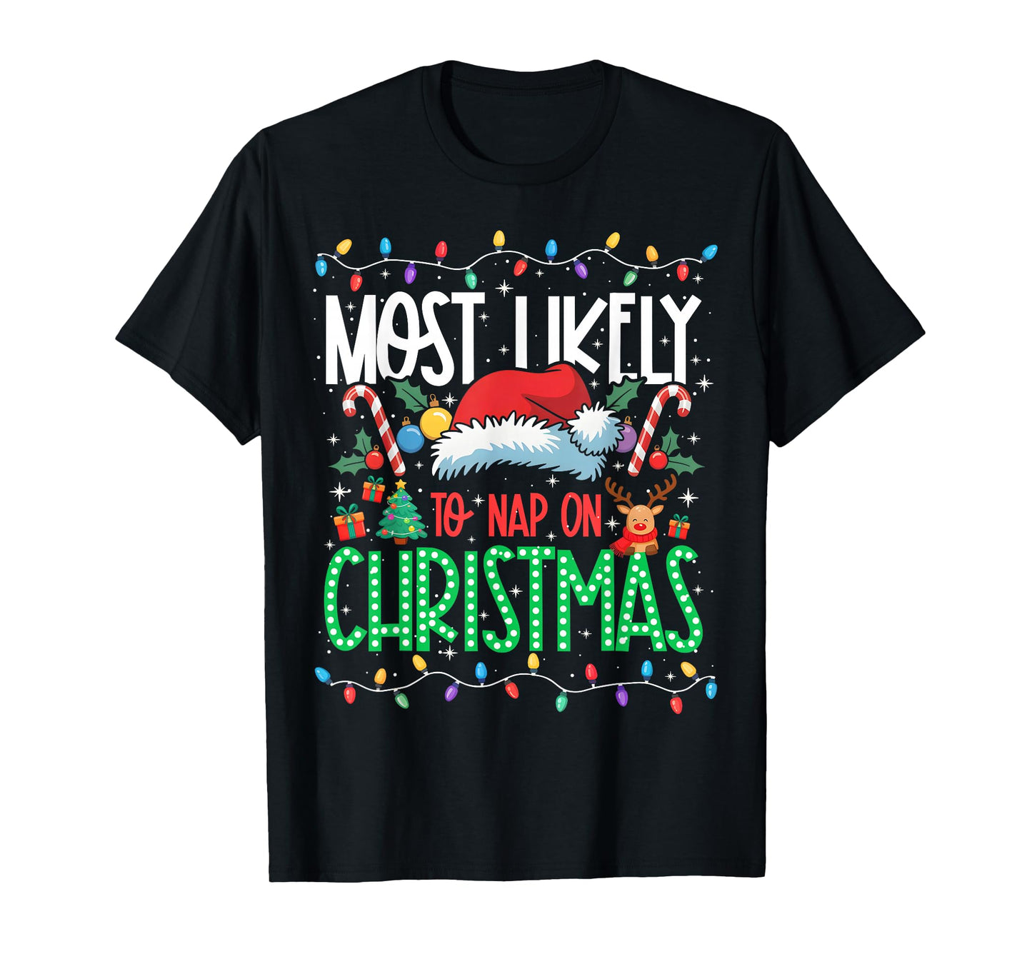 Most Likely to Nap On Christmas Funny Matching Xmas T-Shirt