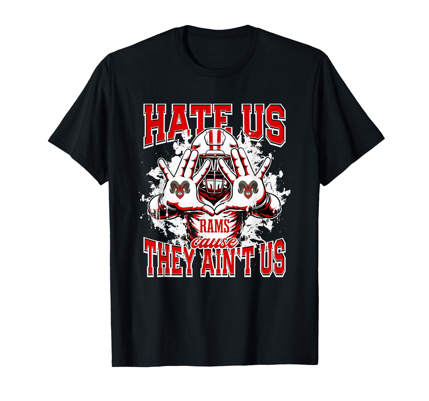 Riverside Rams Logo Hate Us Cause They Ain't HS T-Shirt