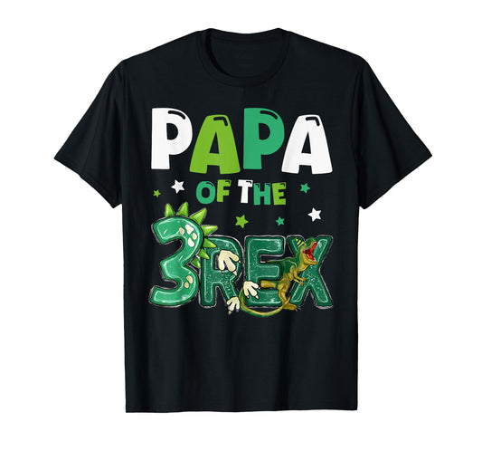Papa of the Three Rex Birthday Dinosaur Family Matching T-Shirt