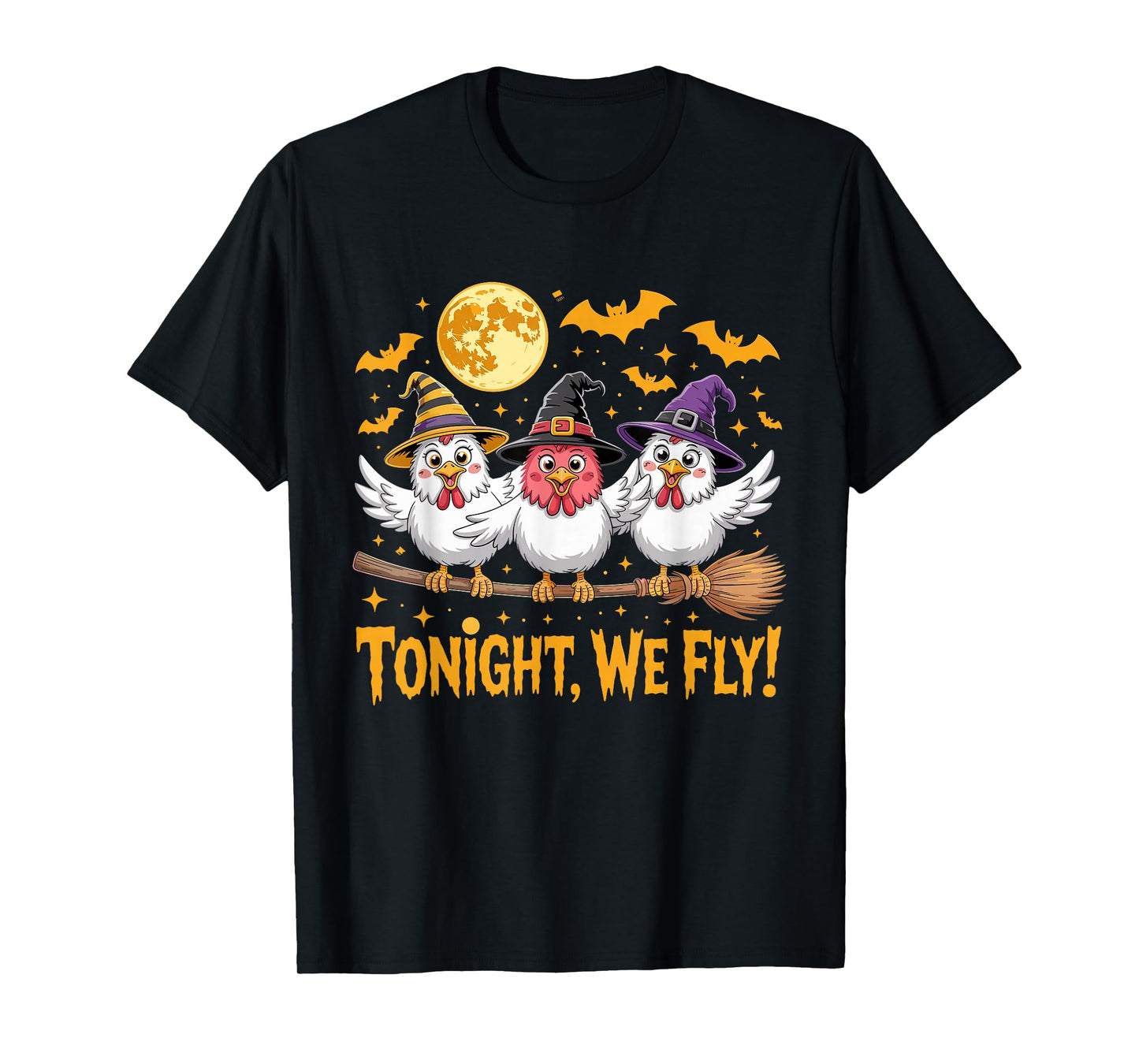 Tonight We Fly Funny Witchy Chickens Spooky Farm Halloween T-Shirt