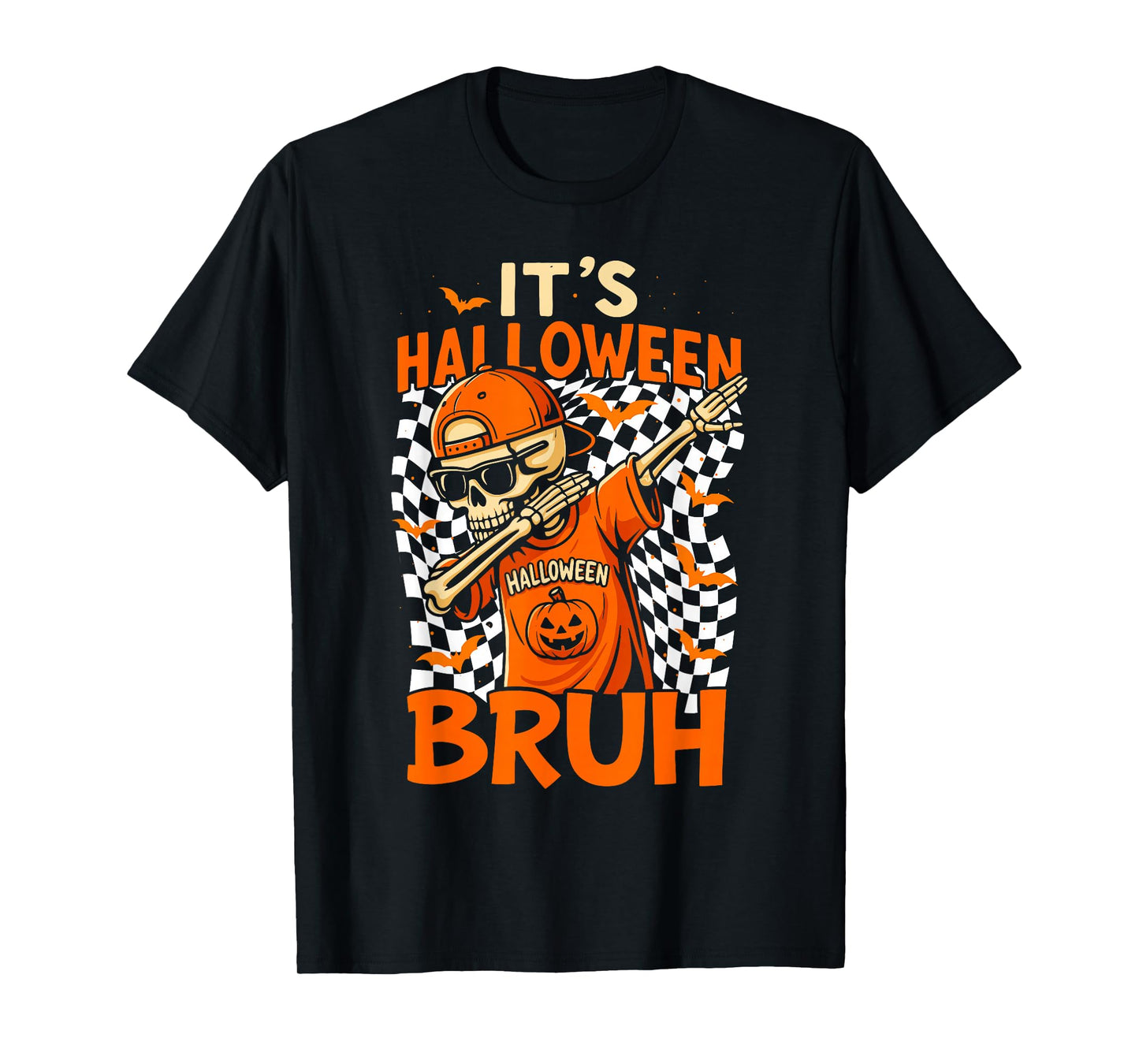It's Halloween Bruh, Spooky Season Ghost Cute Trick Or Treat T-Shirt