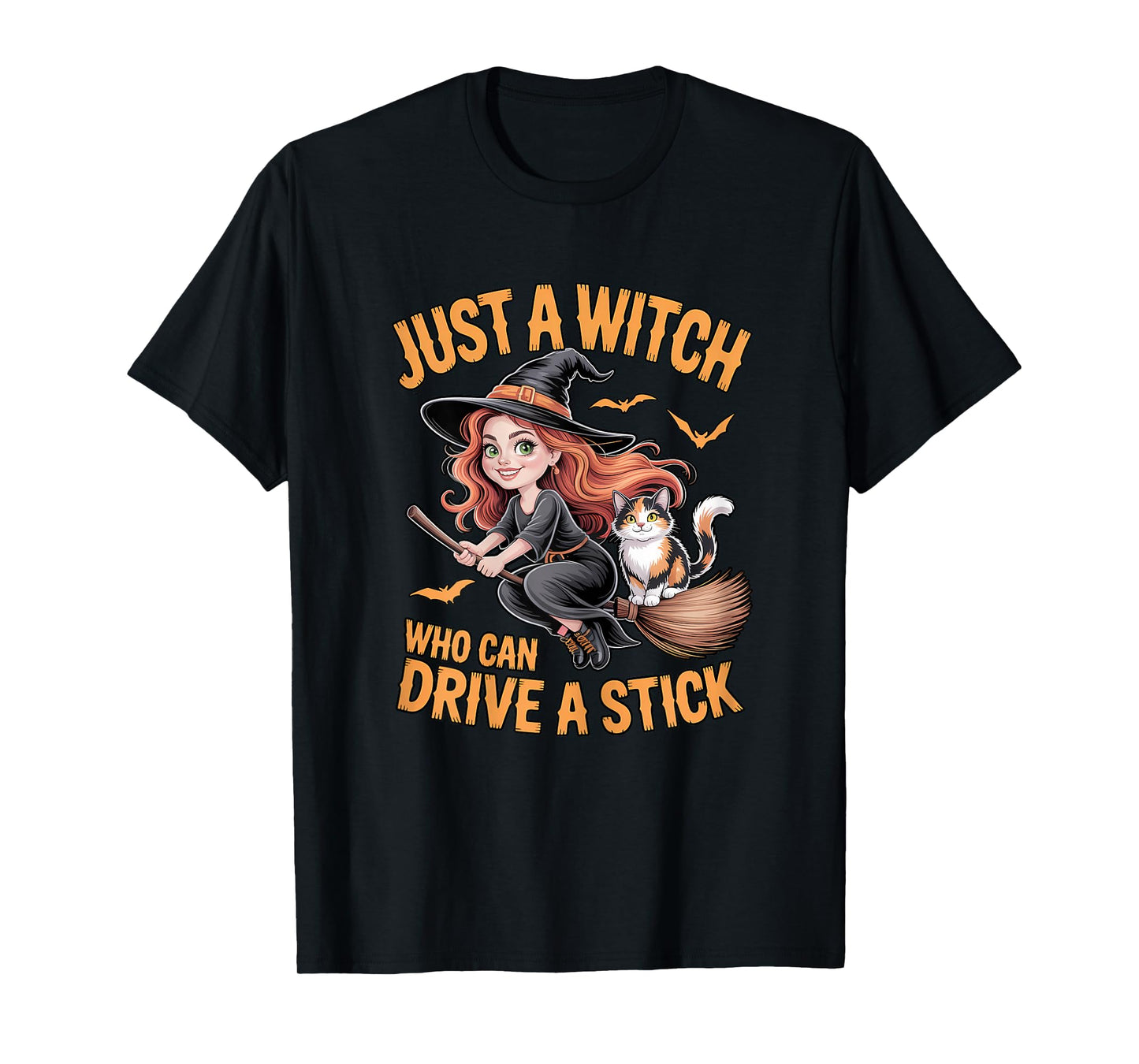 Just a Witch Who Can Drive a Stick Halloween Women T-Shirt
