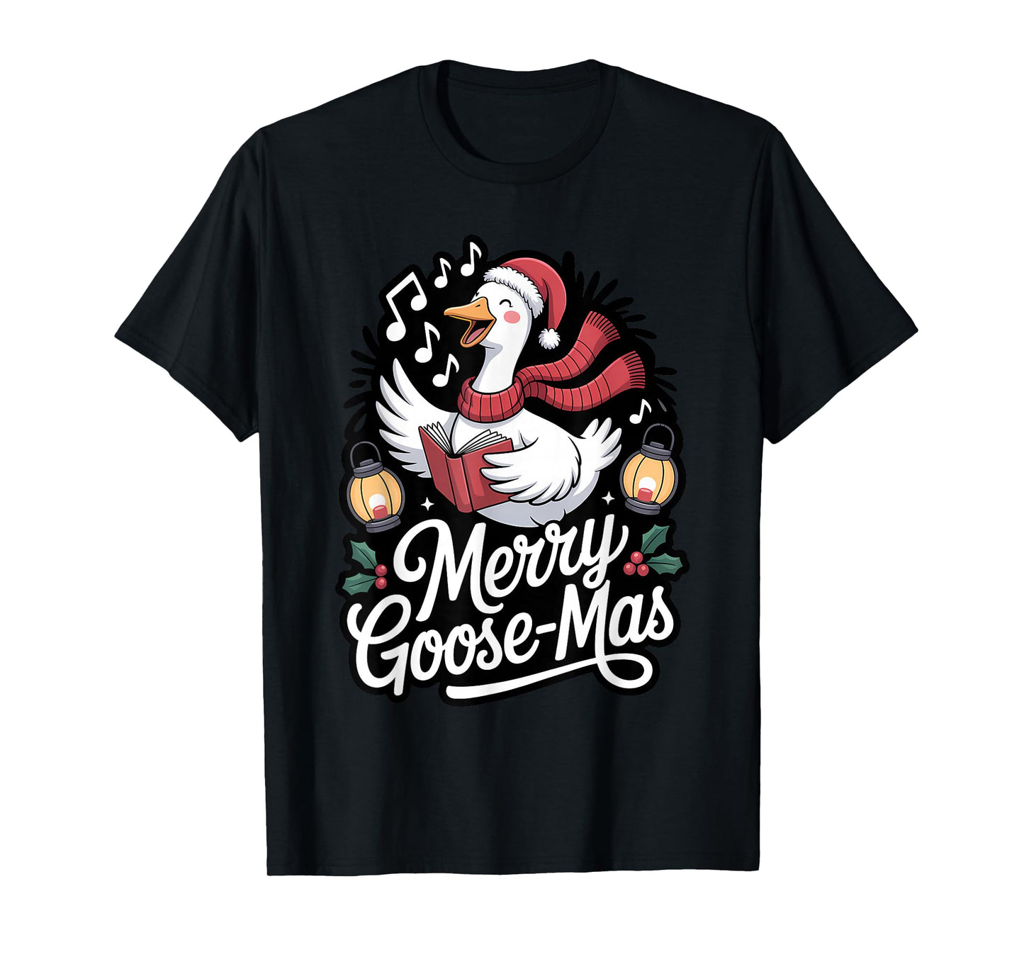 Merry Goose-mas Caroling Funny Christmas Goose T-Shirt