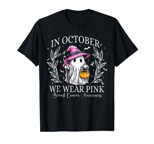 Breast Cancer Awareness Women Girls We Wear Pink in October T-Shirt