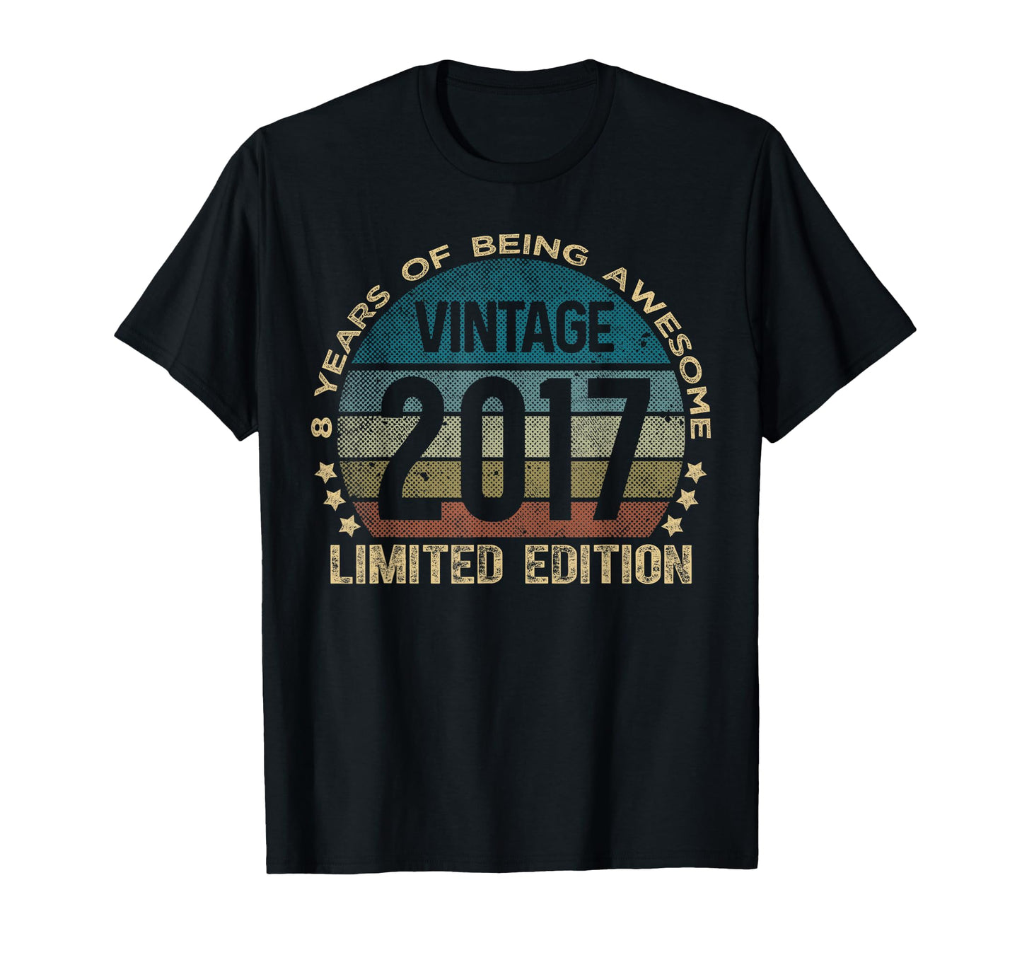 8 Year Old Gifts Vintage 2017 Limited Edition 8th Birthday T-Shirt