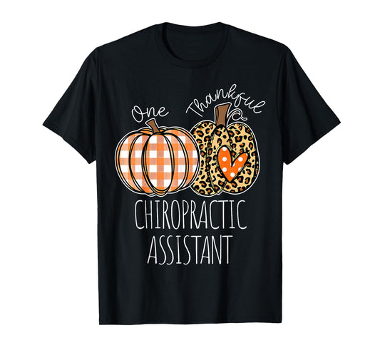 Thankful Chiropractic Assistant Cute Thanksgiving T-Shirt