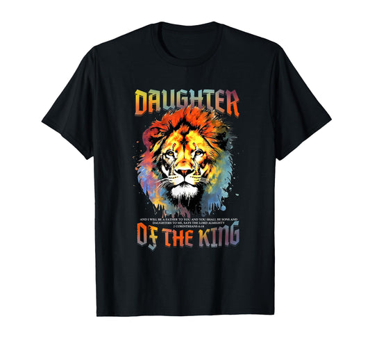Daughter Of The King Christian Religious Women Men T-Shirt