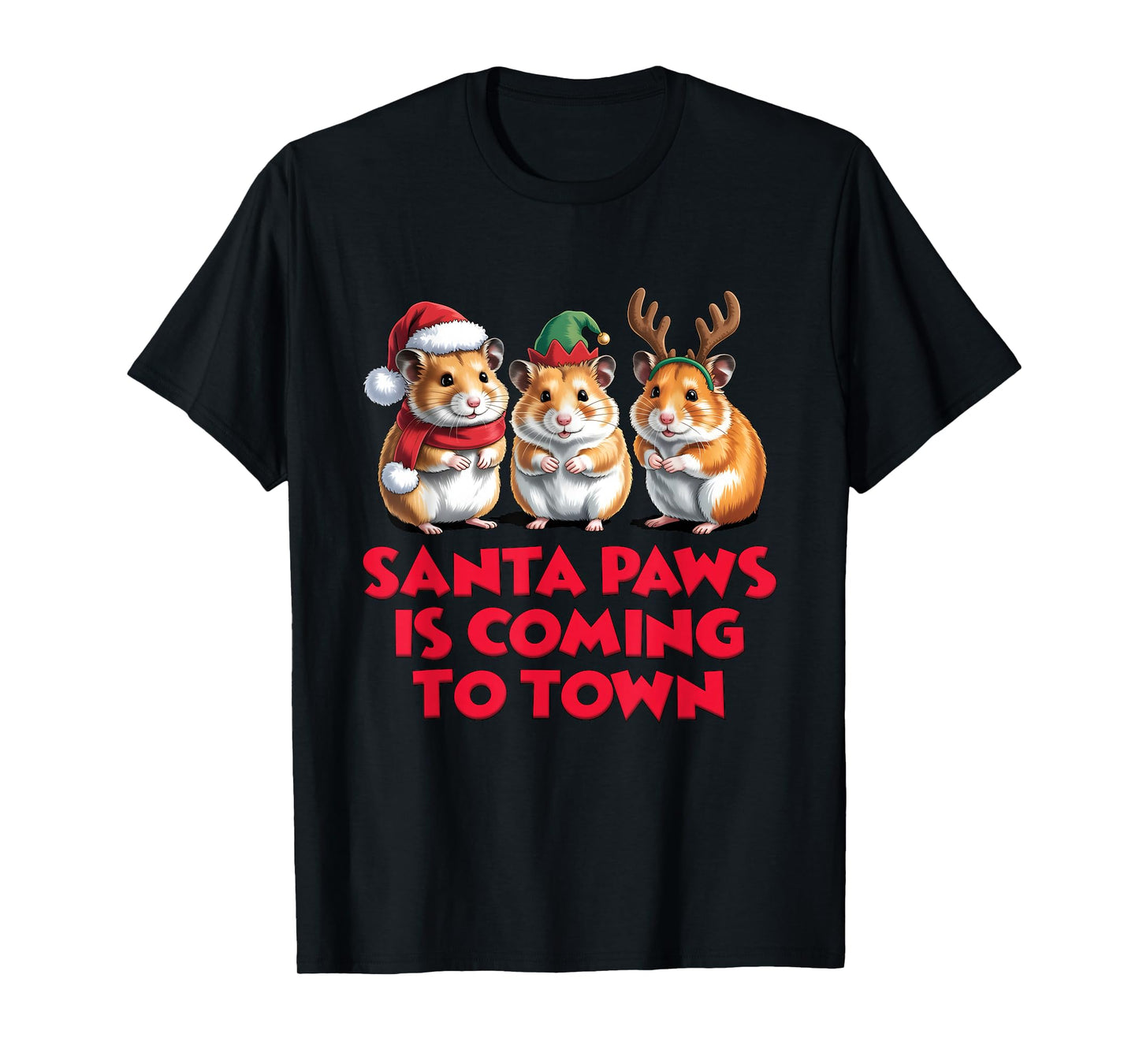 Santa Paws is Coming to Town Funny Christmas Pets T-Shirt