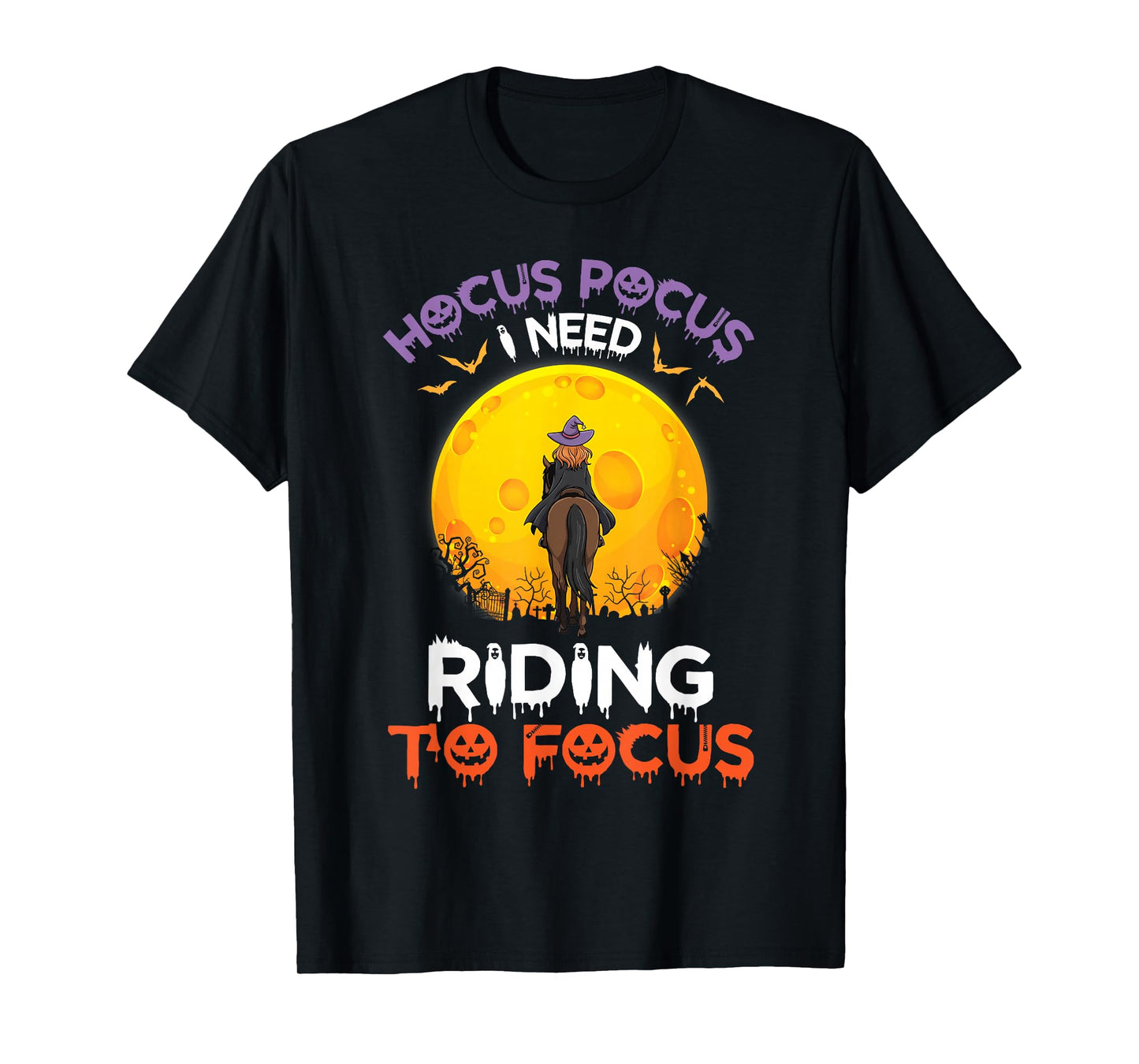 Spooky Magic I Need Riding to Focus Witch Horse Halloween T-Shirt