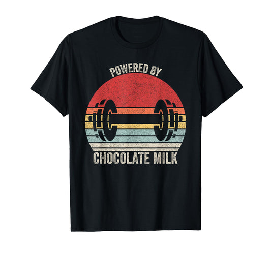 Vintage Retro Powered By Chocolate Milk Shirt Weight Lifting T-Shirt
