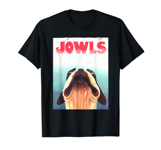 Funny Boston Terriers Jowls Dog Mom, Dog Dad T-Shirt