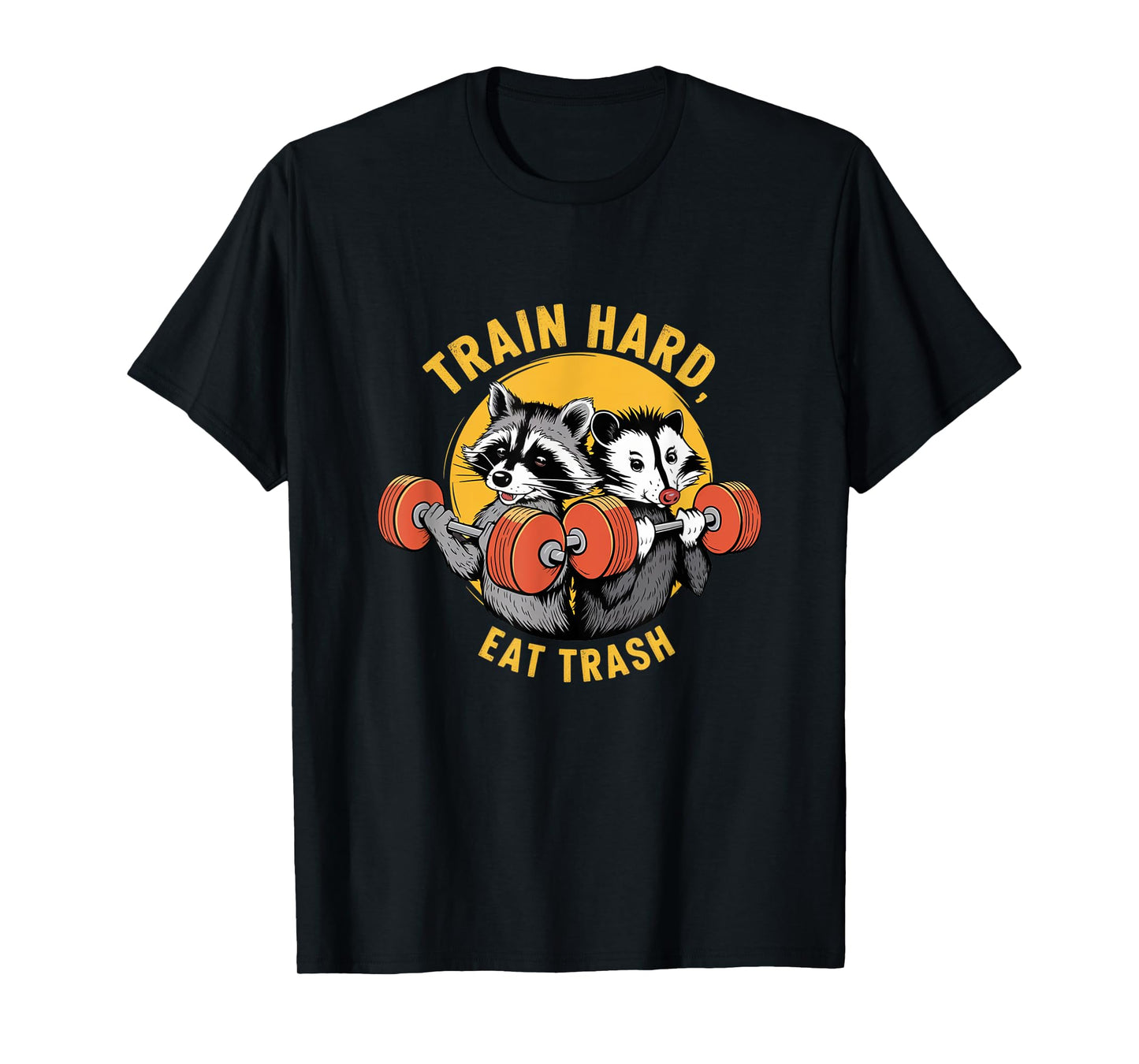 Train hard eat trash - Funny Trash Team Gym Workout T-Shirt