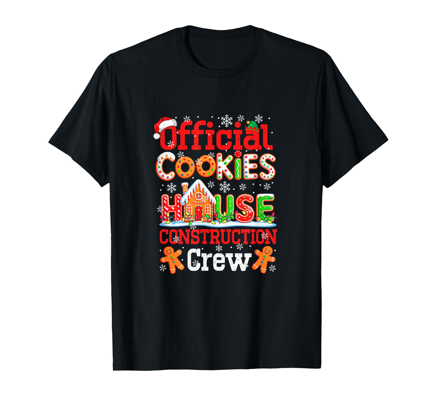 Official Cookies House Construction Crew Xmas Baker Team T-Shirt