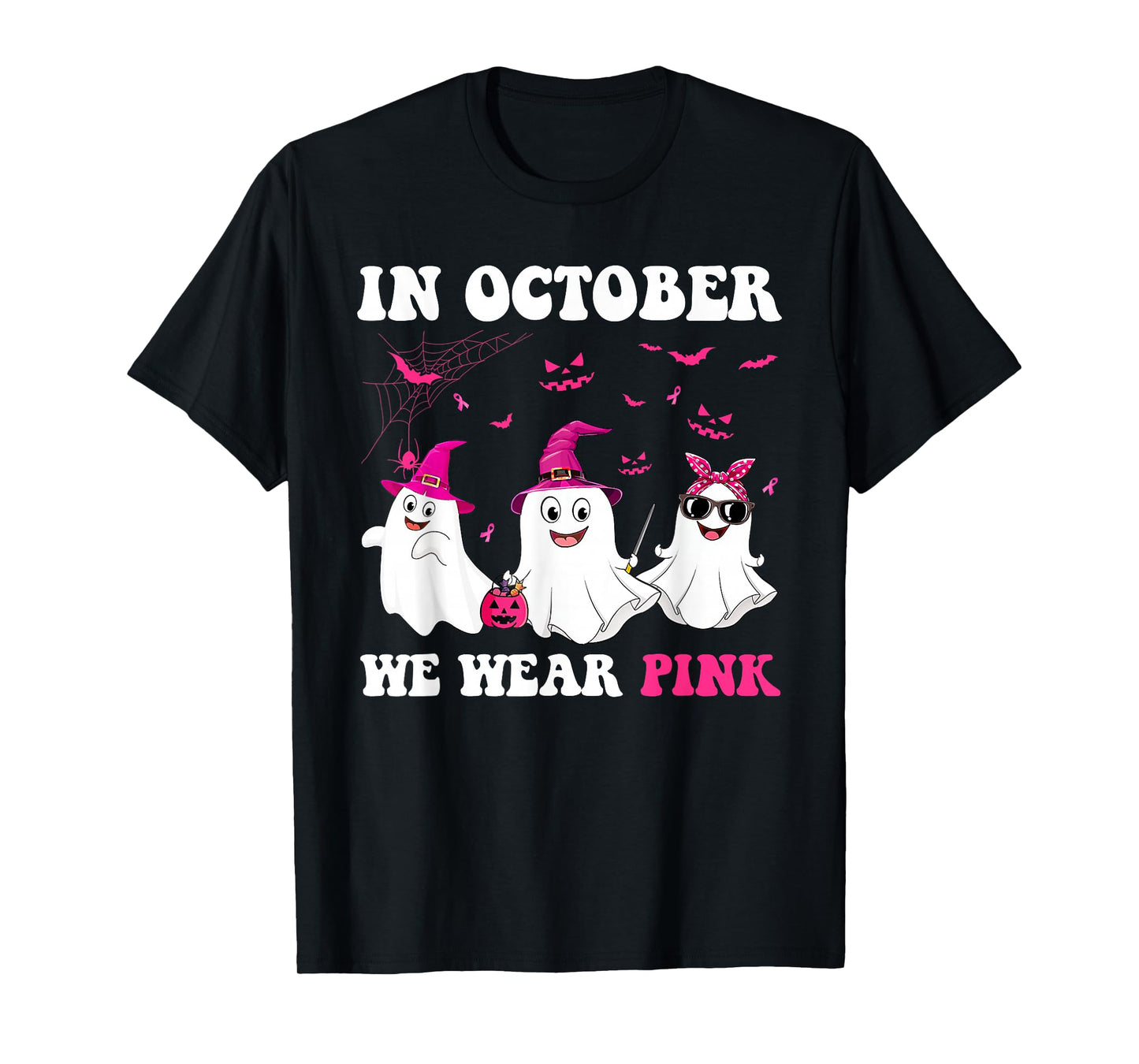 in October We Wear Pink Ghost Witch Breast Cancer Awareness T-Shirt