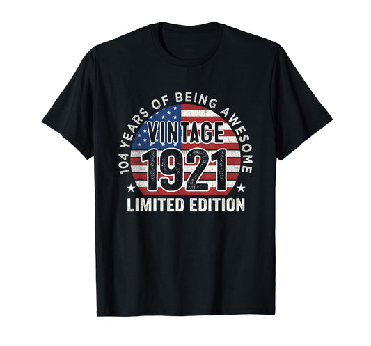 104th Birthday Gifts Men Vintage 1921 104 Years Old USA Flag T-Shirt