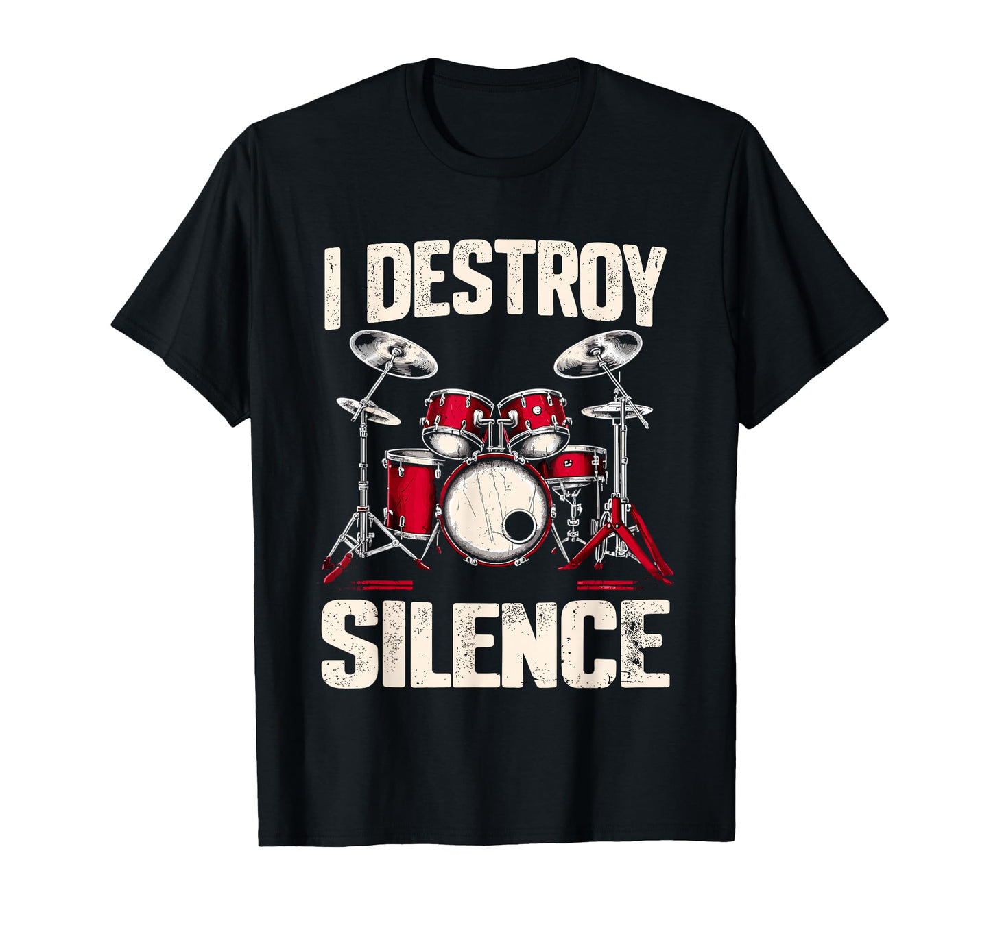 Drummer I Destroy Silence Drum T-Shirt, Small, Black