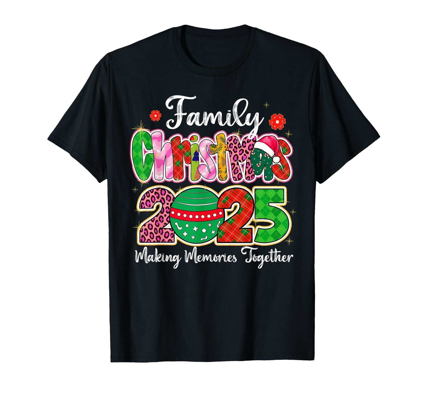 Family Christmas 2025 Making Memories Together Xmas Ornament T-Shirt