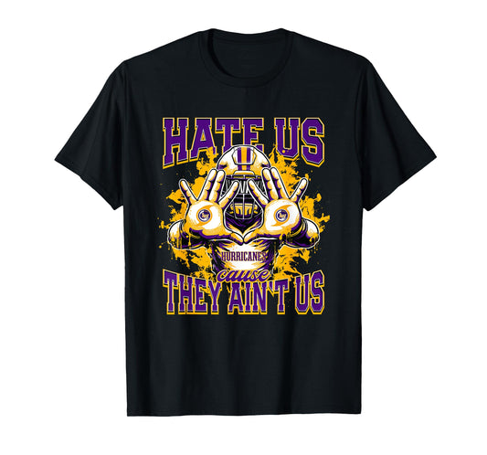 Lake Weir Hurricanes Logo Hate Us Cause They Ain't HS T-Shirt