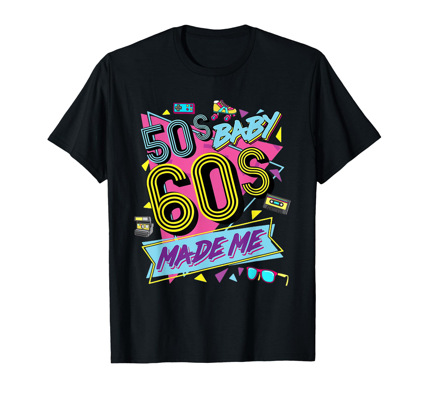 Retro Vintage 50's Baby 60's Made Me Nostalgia Classic T-Shirt