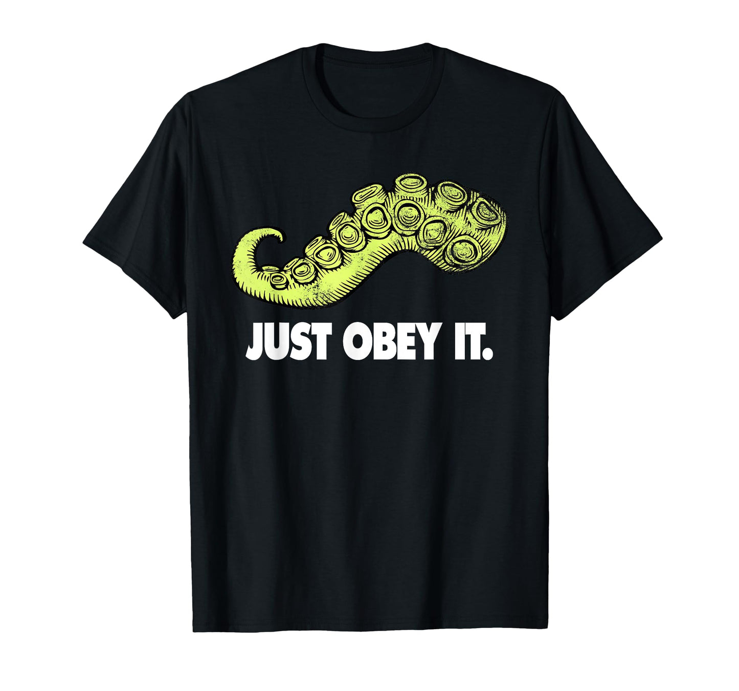 Cthulhu Just Obey It | Steampunk Kraken Tentacle T-Shirt