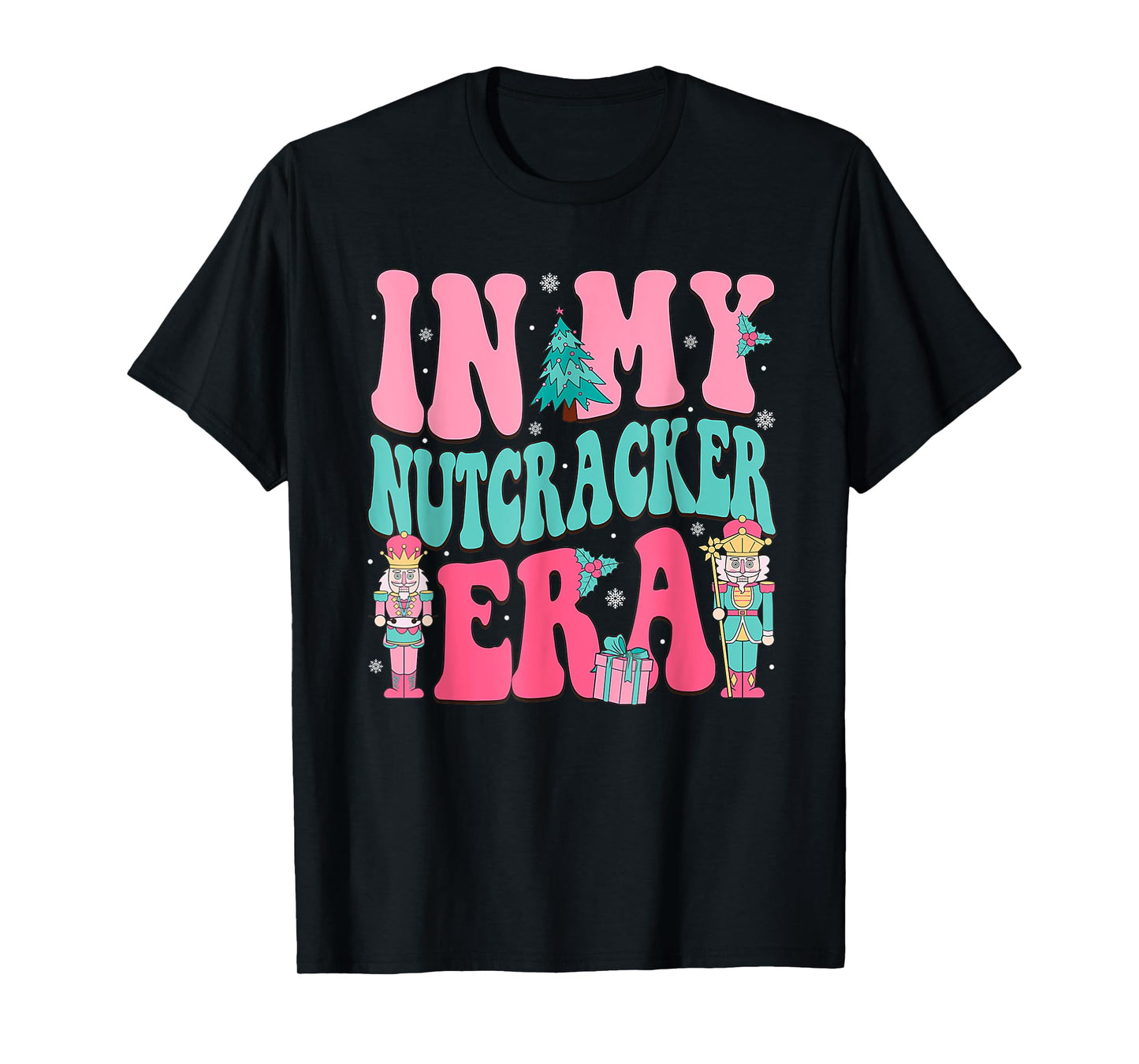 in My Nutcracker Era Squad Pink Christmas T-Shirt
