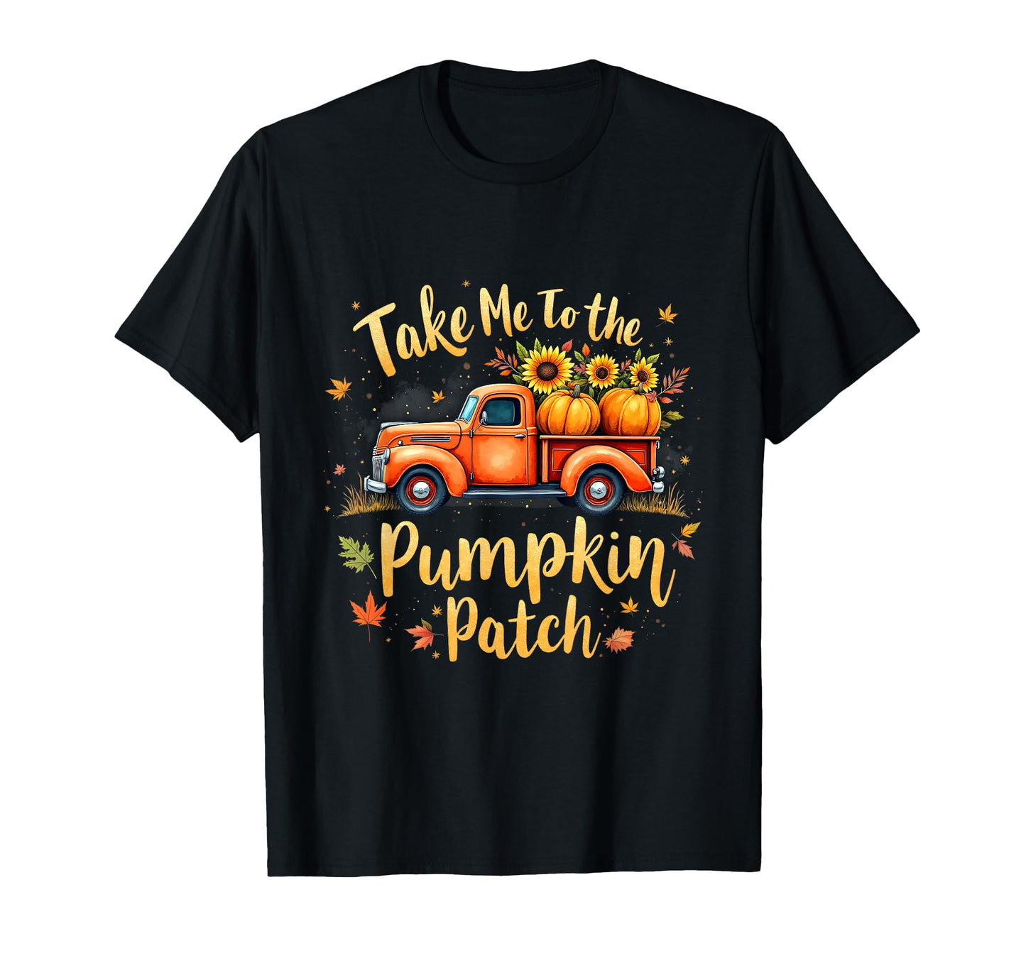 Take Me to The Pumpkin Patch Vintage Truck Fall Art T-Shirt