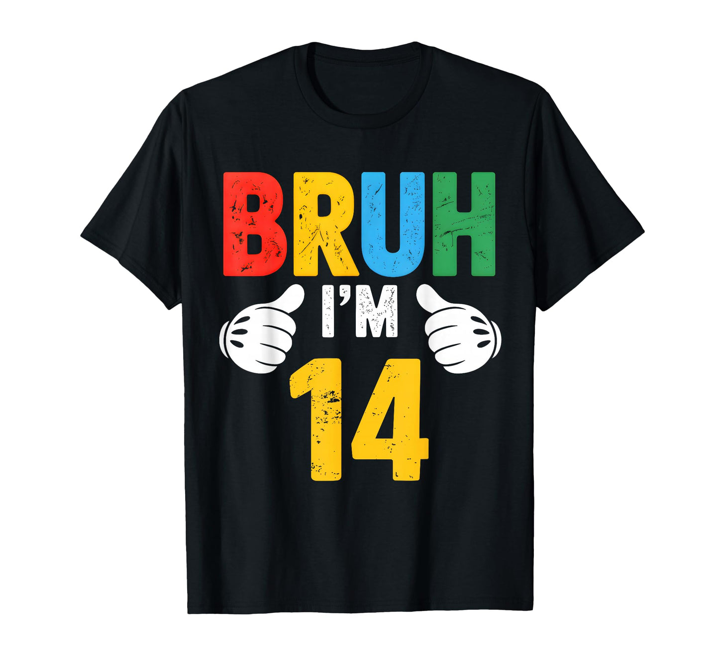 Bruh I'm 14 Years Old Vintage It's My 14th Birthday Boy Girl T-Shirt