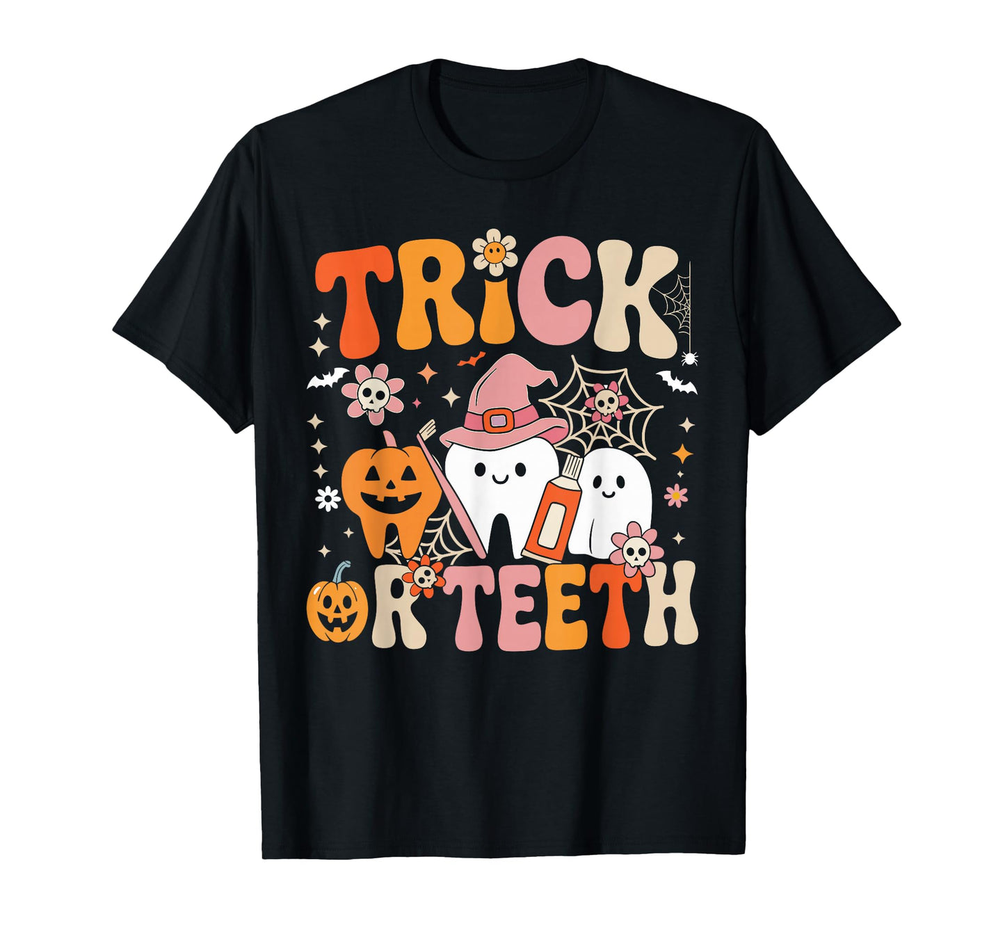 Halloween Dentist Trick Or Teeth Groovy Tooth Witch Ghost T-Shirt