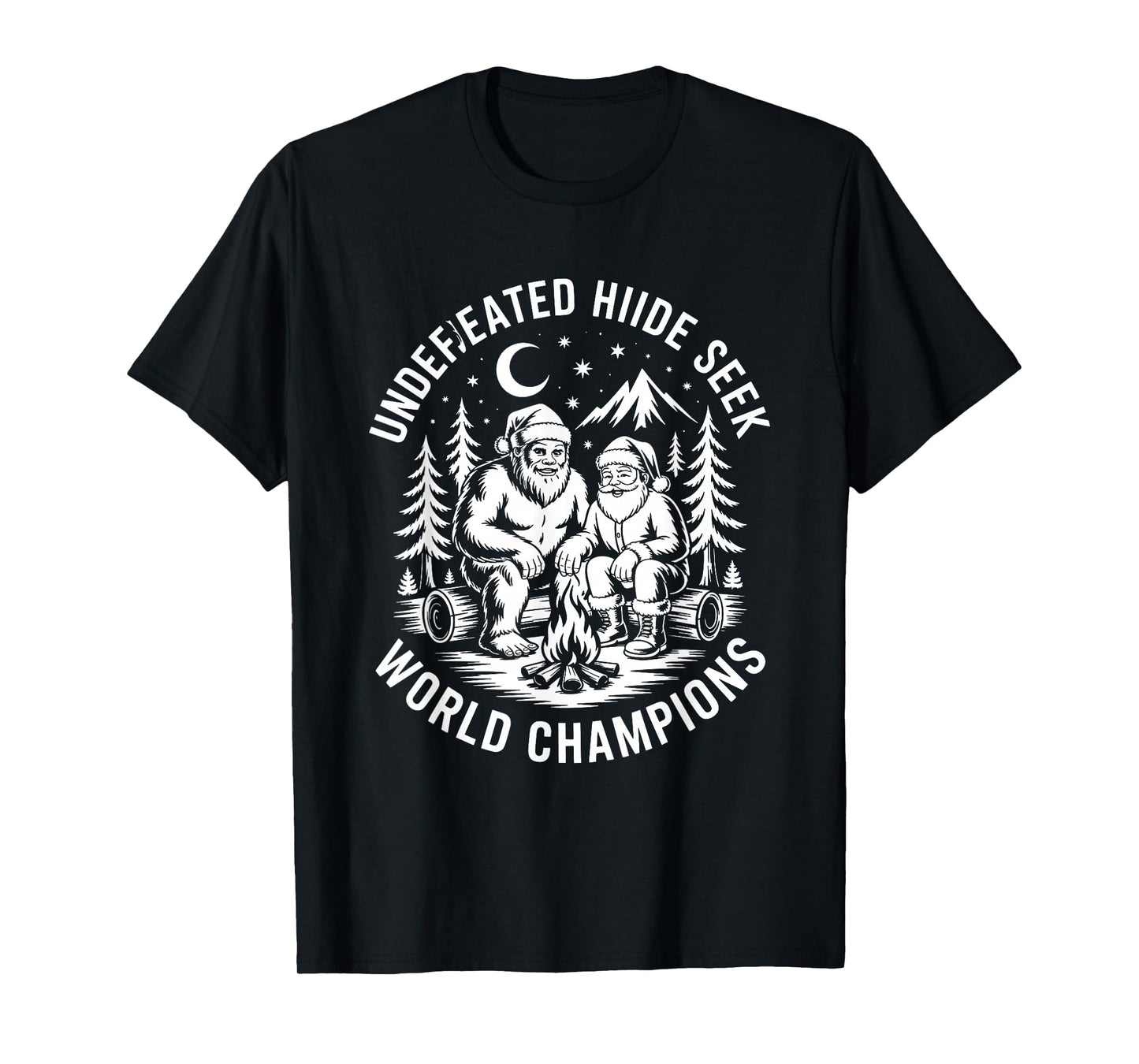 Santa and Bigfoot Undefeated Hide and Seek T-Shirt