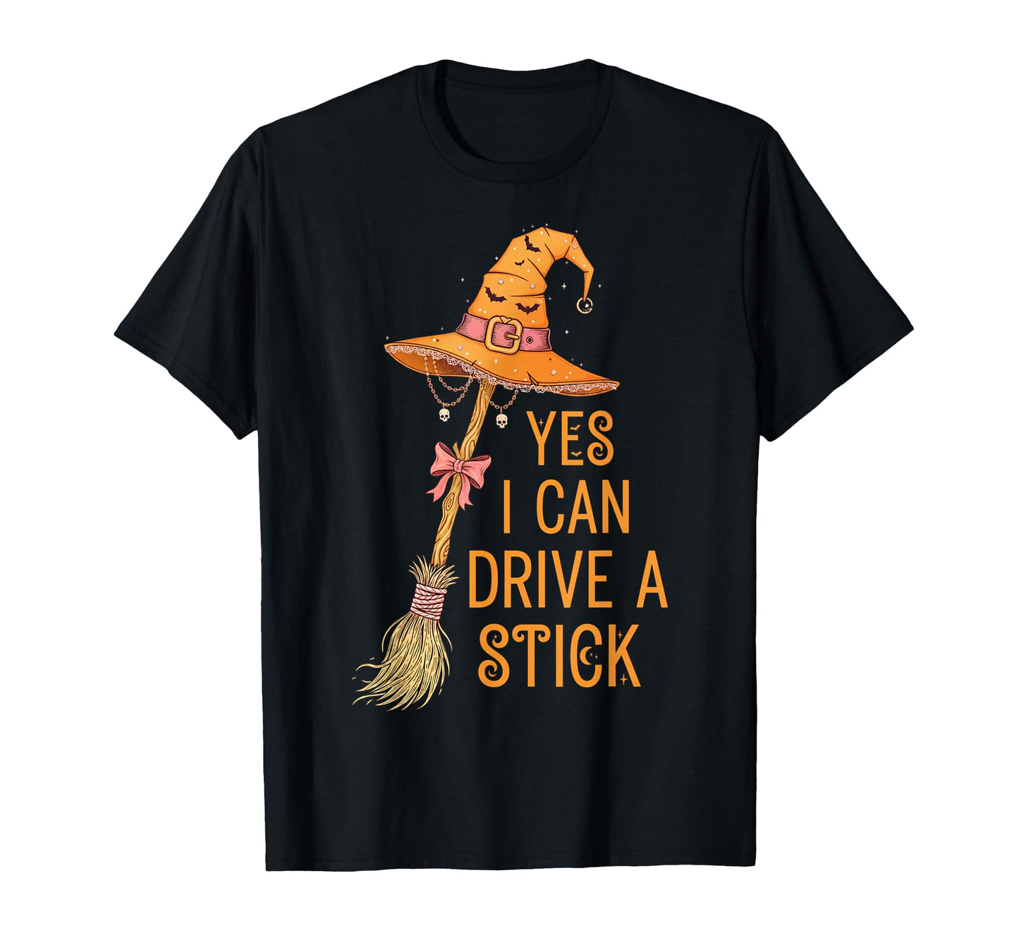 Yes I Can Drive A Stick Funny Halloween Spooky Witch T-Shirt