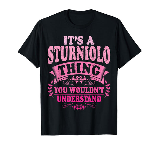 It's A Sturniolo Thing You Wouldn't Understand Sturniolo T-Shirt