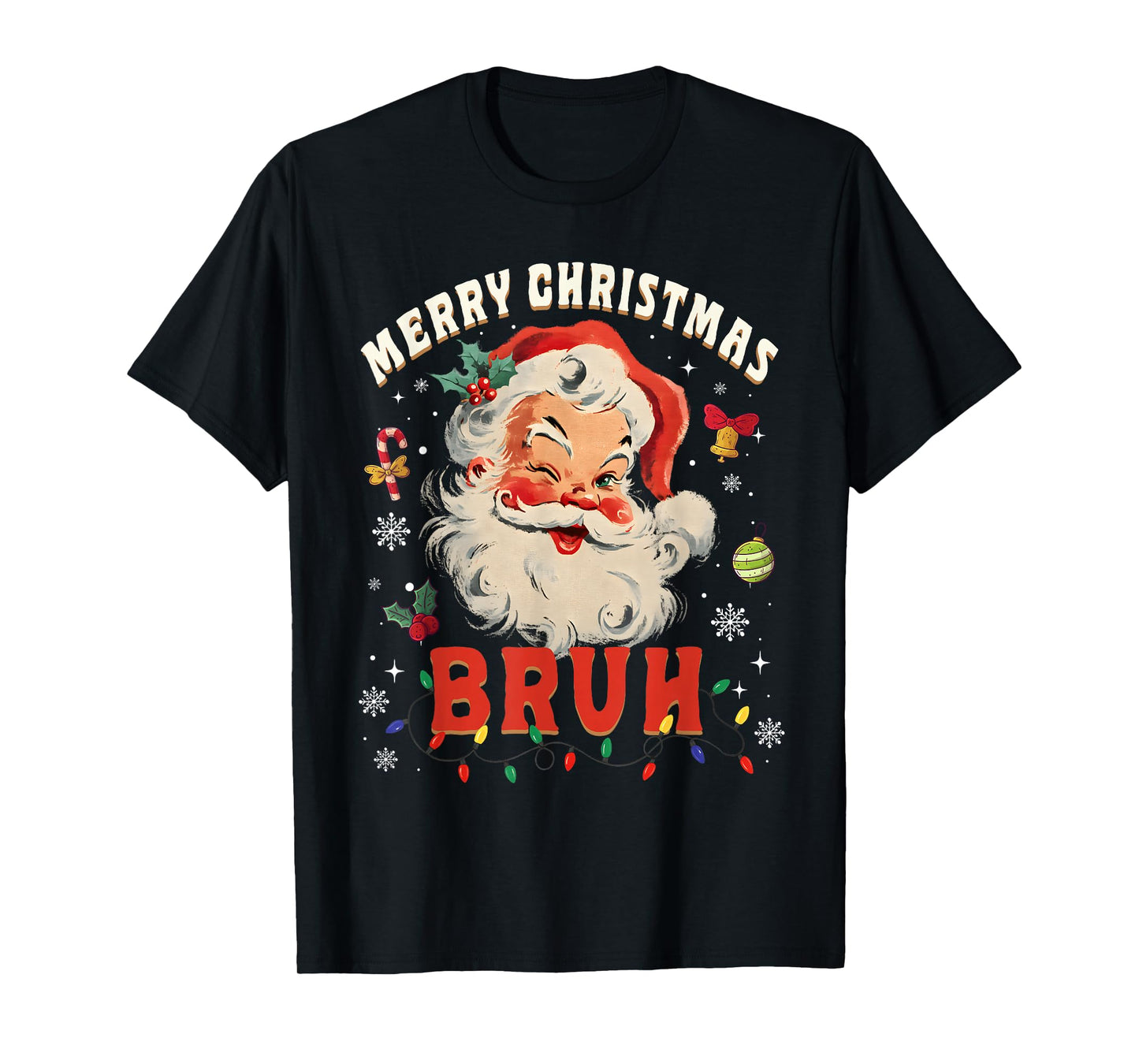 Merry Christmas Bruh Funny Santa Claus Groovy Retro T-Shirt