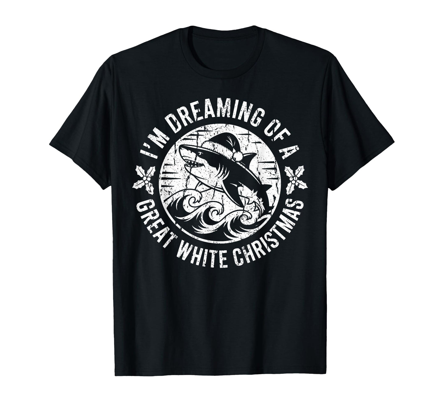 Dreaming of a Great White Christmas Shark Santa Hat T-Shirt